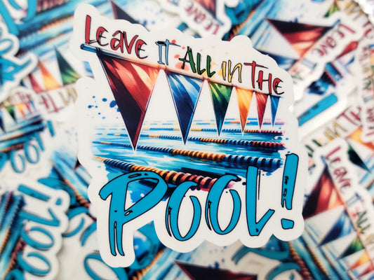 Leave it all in the Pool