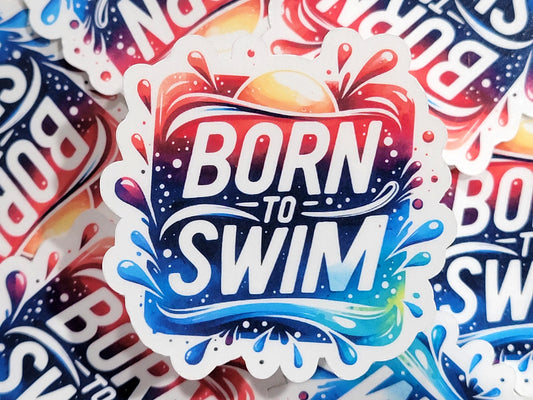 Born to Swim