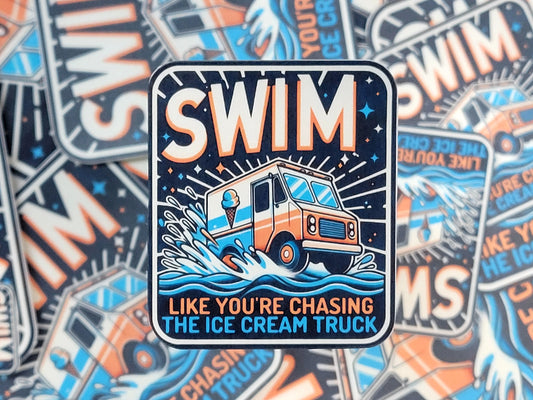 Swim Like You're Chasing the Ice Cream Truck