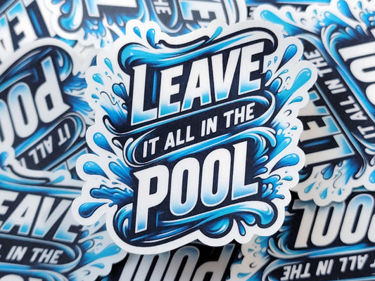 Leave it All in the Pool