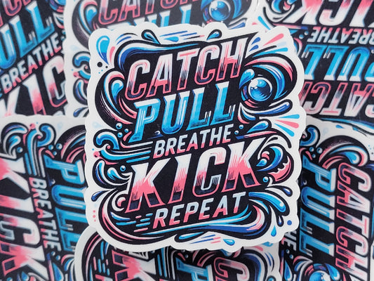 Catch Pull Breathe Kick Repeat