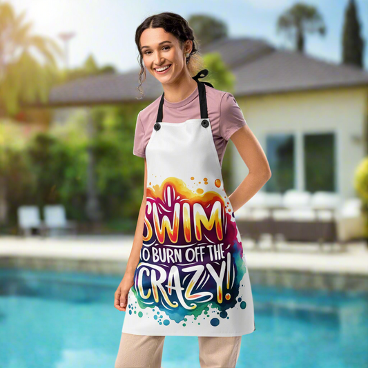 I Swim to Burn Off the Crazy Apron